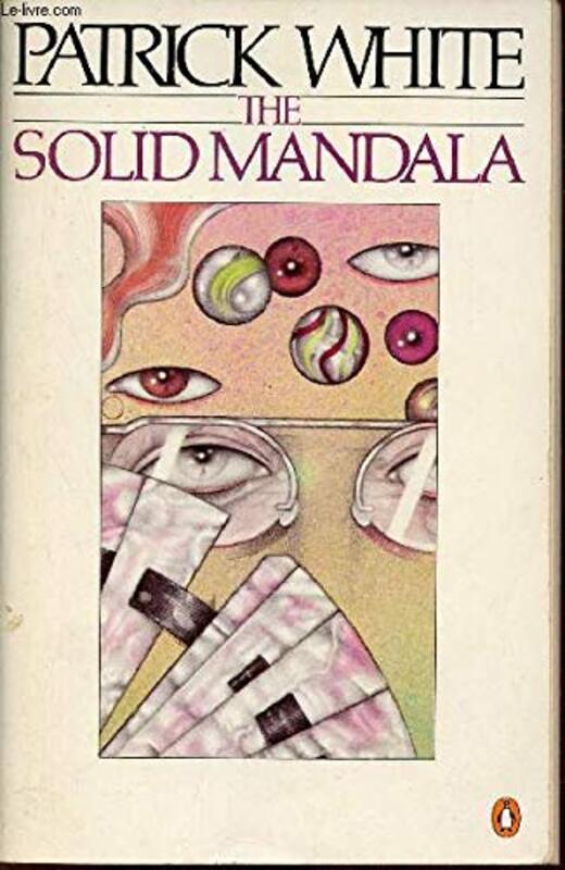 Book cover for "The Solid Mandala" by Patrick White