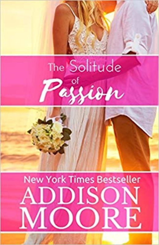 Book cover for "The Solitude of Passion" by Addison Moore