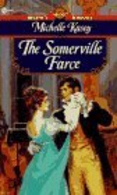 Book cover for "The Somerville Farce" by Kasey Michaels