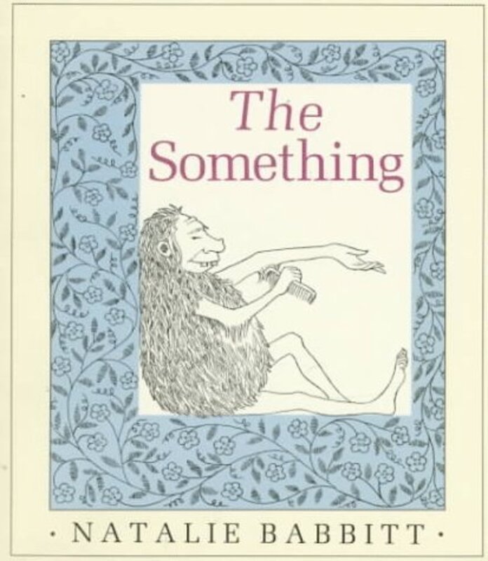 Book cover for "The Something" by Natalie Babbitt