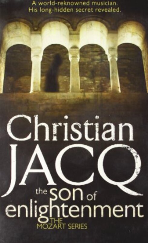 Book cover for "The Son of Enlightenment" by Christian Jacq
