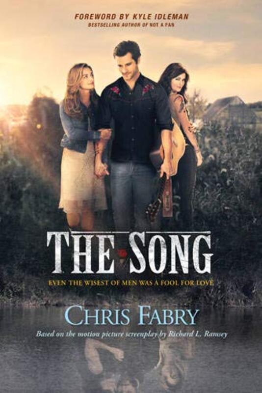 Book cover for "The Song" by Chris Fabry