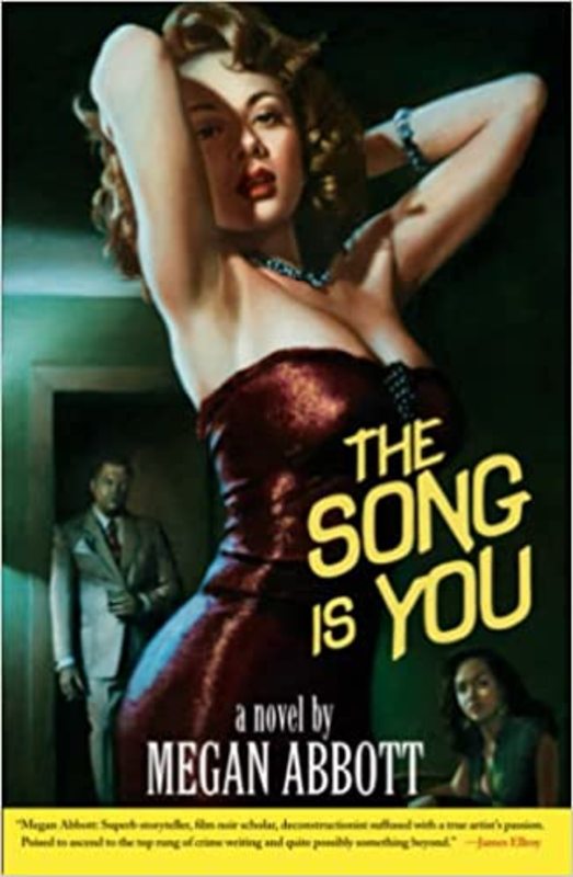 Book cover for "The Song Is You" by Megan Abbott
