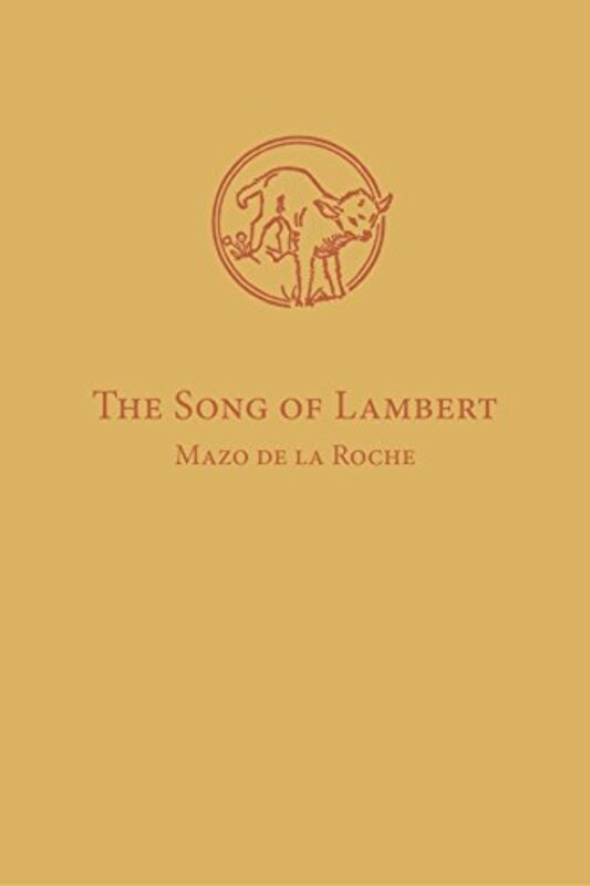 Book cover for "The Song of Lambert" by Mazo de la Roche