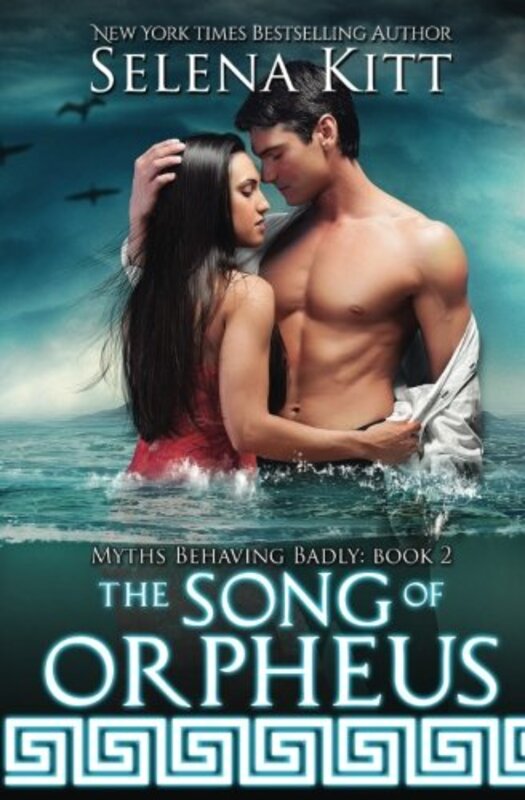 Book cover for "The Song of Orpheus" by Selena Kitt