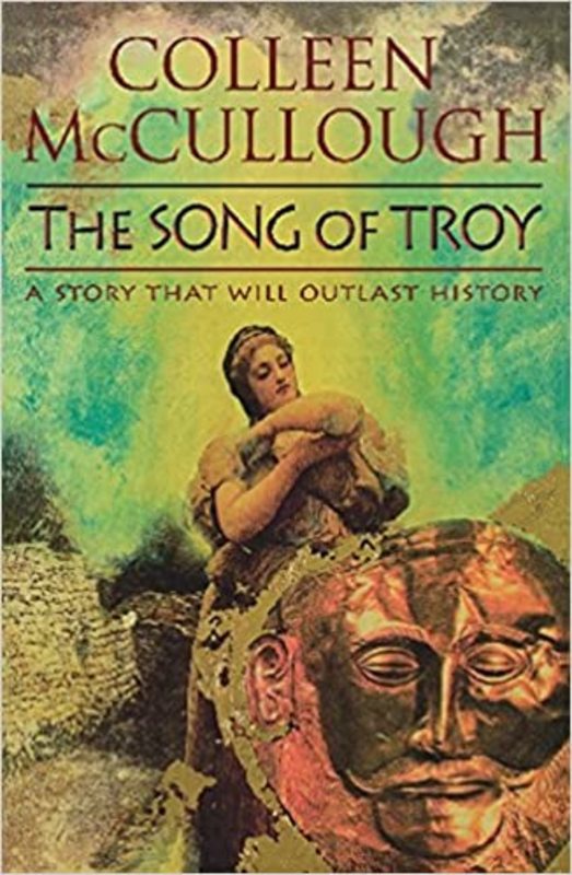 Book cover for "The Song of Troy" by Colleen McCullough
