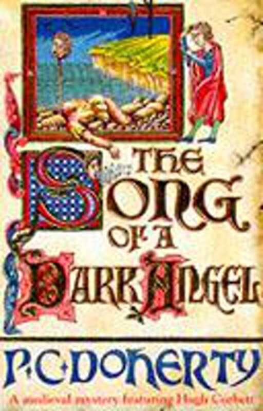 Book cover for "The Song of a Dark Angel" by Paul Doherty