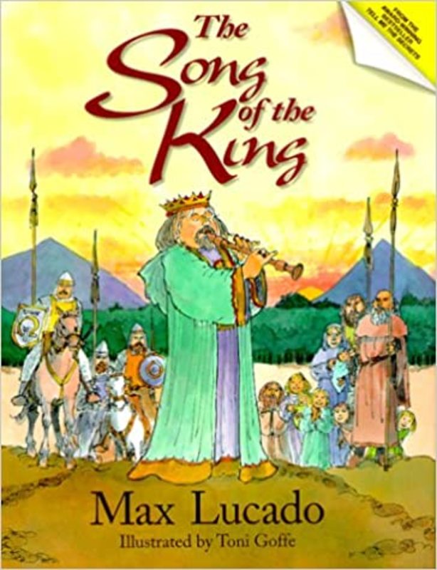 Book cover for "The Song of the King" by Max Lucado