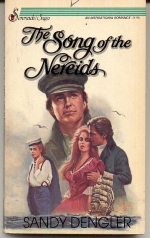 Book cover for "The Song of the Nereids" by Sandy Dengler