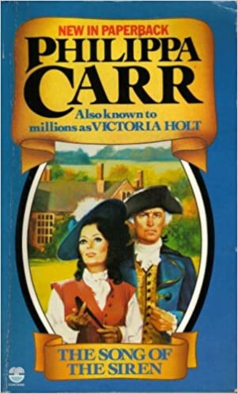 Book cover for "The Song of the Siren" by Victoria Holt