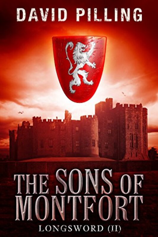 Book cover for "The Sons of Montfort" by David Pilling