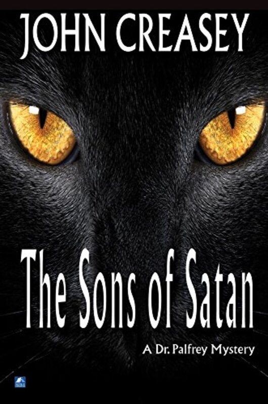 Book cover for "The Sons of Satan" by John Creasey