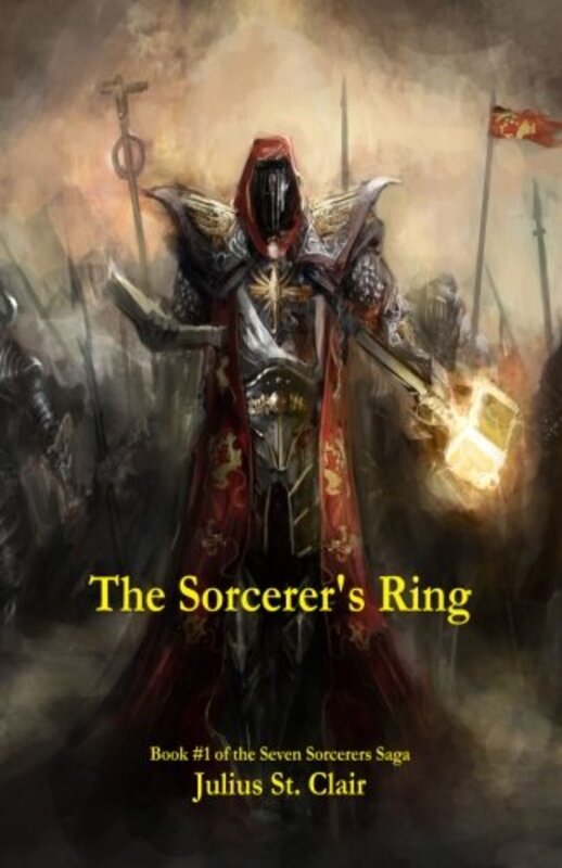 Book cover for "The Sorcerer's Ring" by Julius St Clair