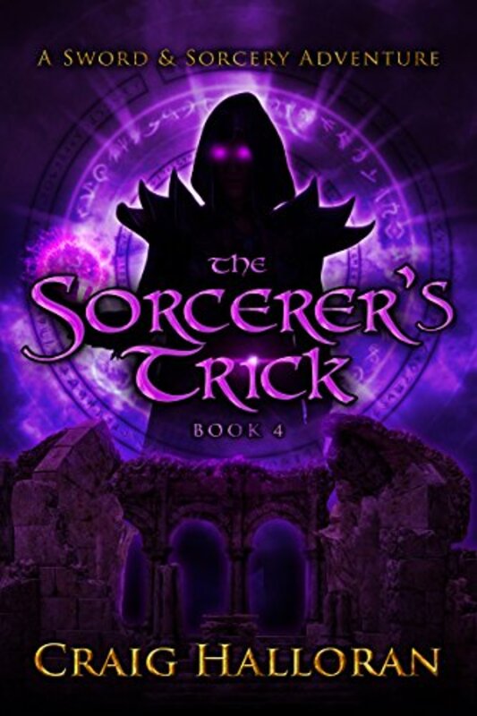 Book cover for "The Sorcerer's Trick" by Craig Halloran