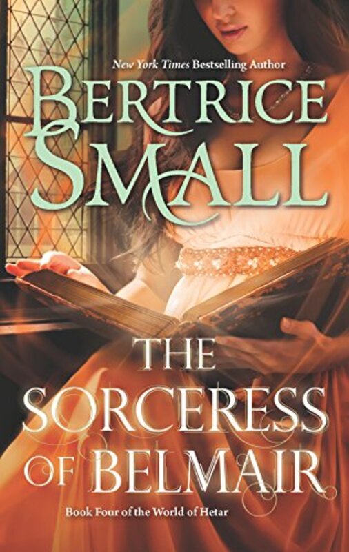 Book cover for "The Sorceress of Belmair" by Bertrice Small