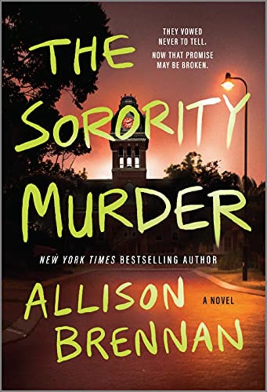 Book cover for "The Sorority Murder" by Allison Brennan