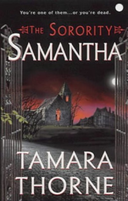 Book cover for "The Sorority Samantha" by Tamara Thorne