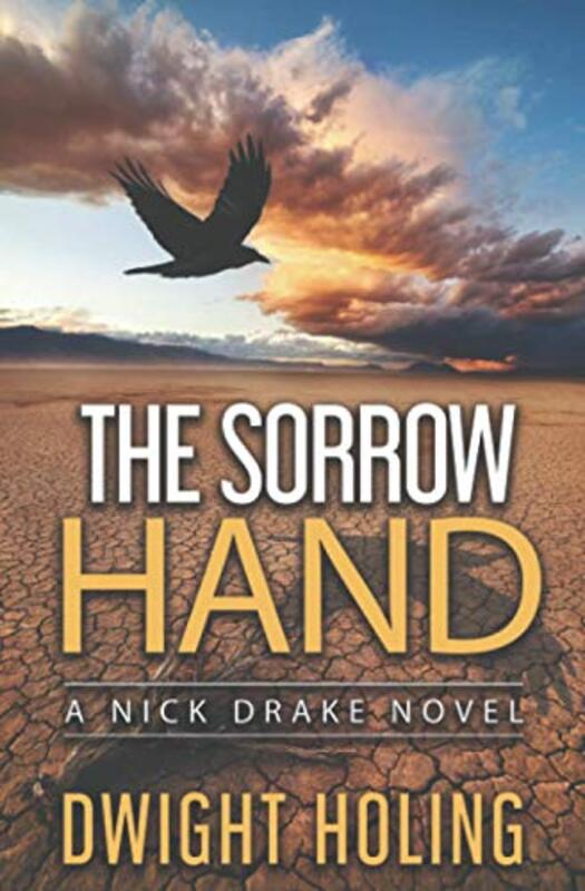 Book cover for "The Sorrow Hand" by Dwight Holing