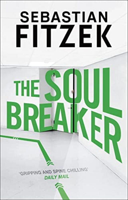 Book cover for "The Soul Breaker" by Sebastian Fitzek