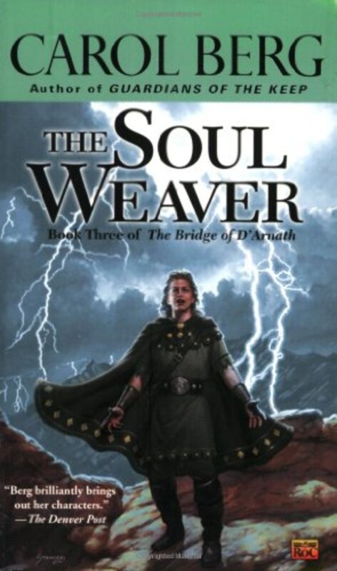 Book cover for "The Soul Weaver" by Carol Berg