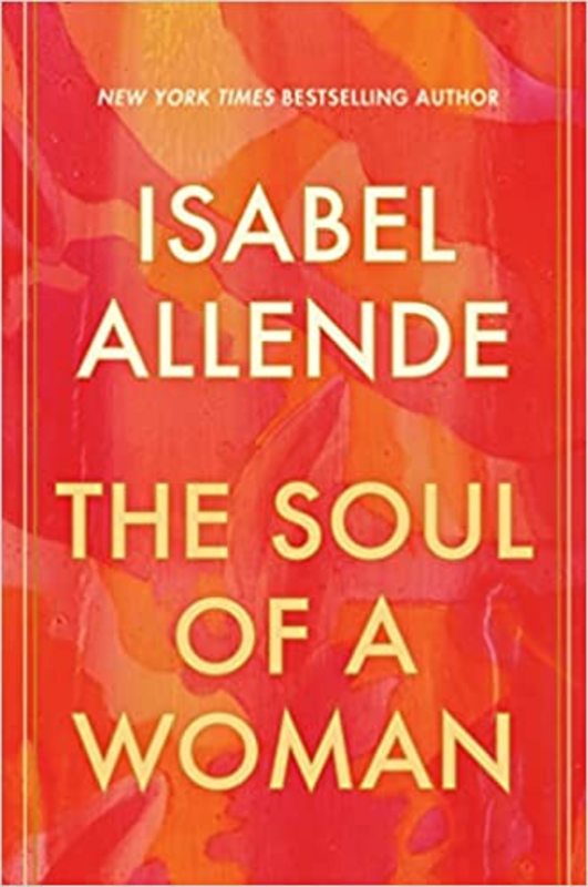 Book cover for "The Soul of a Woman" by Isabel Allende