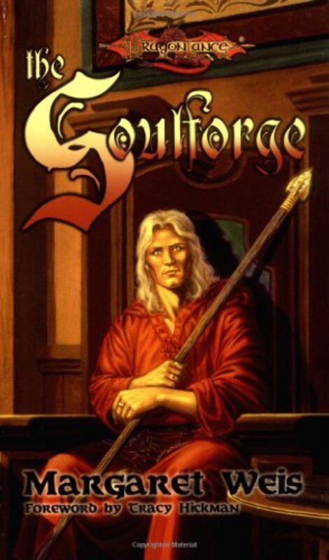 Book cover for "The Soulforge" by Margaret Weis