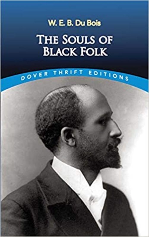 Book cover for "The Souls of Black Folk" by W. E. B. Du Bois