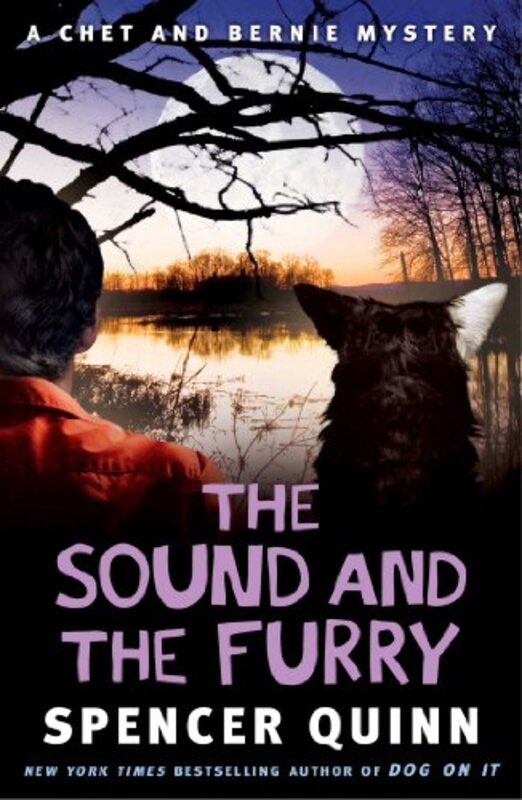 Book cover for "The Sound and the Furry" by Spencer Quinn