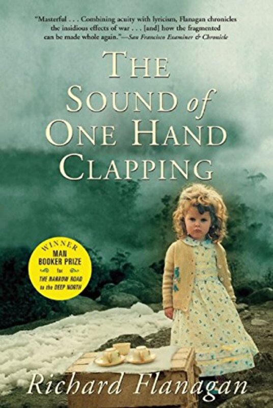 Book cover for "The Sound of One Hand Clapping" by Richard Flanagan