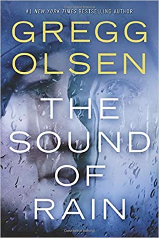 Book cover for "The Sound of Rain" by Gregg Olsen