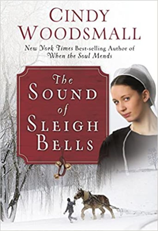 Book cover for "The Sound of Sleigh Bells" by Cindy Woodsmall