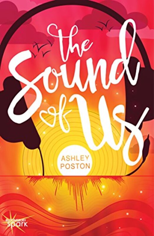 Book cover for "The Sound of Us" by Ashley Poston