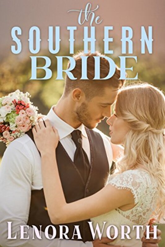 Book cover for "The Southern Bride" by Lenora Worth