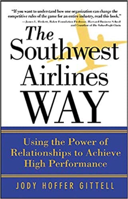 Book cover for "The Southwest Airlines Way" by Jody Hoffer Gittell
