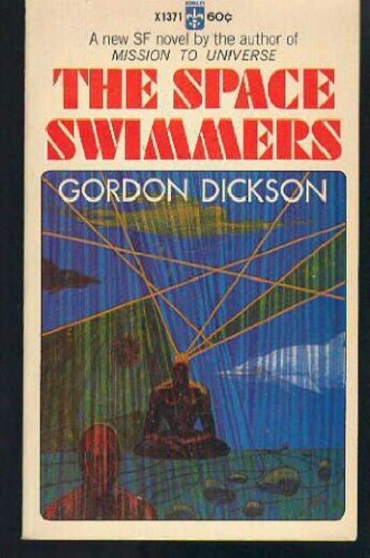 Book cover for "The Space Swimmers" by Gordon R Dickson