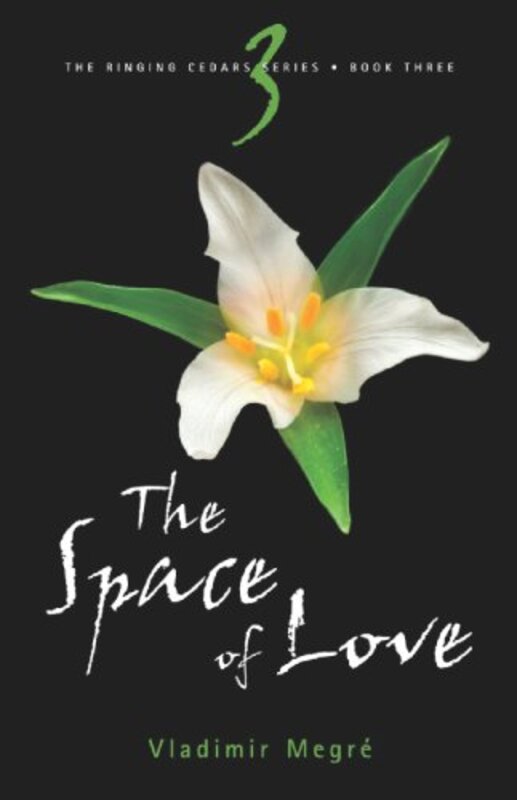 Book cover for "The Space of Love" by Vladimir Megre