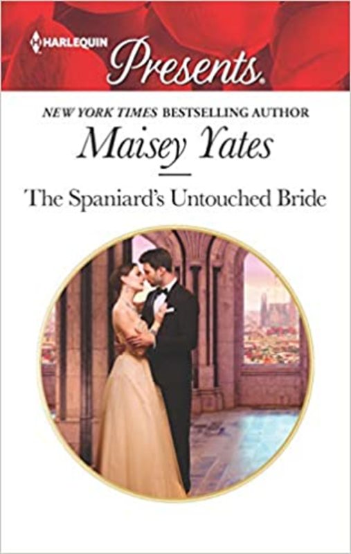 Book cover for "The Spaniard's Untouched Bride" by Maisey Yates