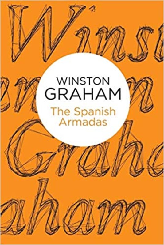 Book cover for "The Spanish Armadas" by Winston Graham
