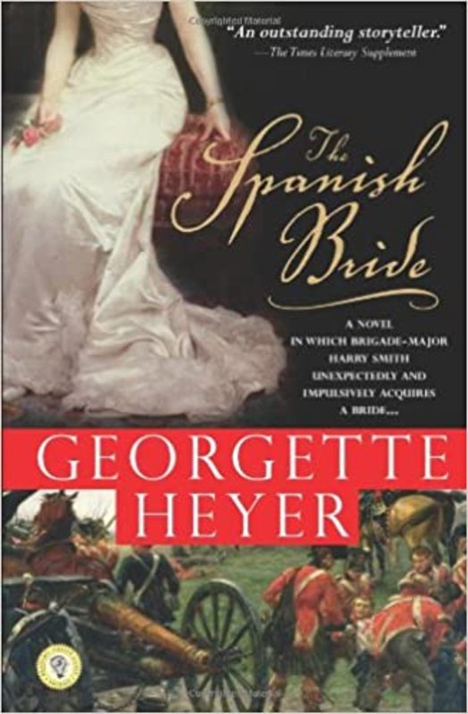 Book cover for "The Spanish Bride" by Georgette Heyer