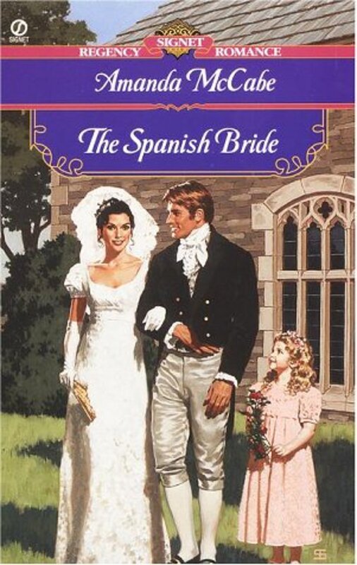Book cover for "The Spanish Bride" by Amanda McCabe