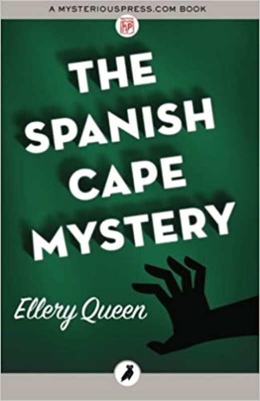 Book cover for "The Spanish Cape Mystery" by Ellery Queen