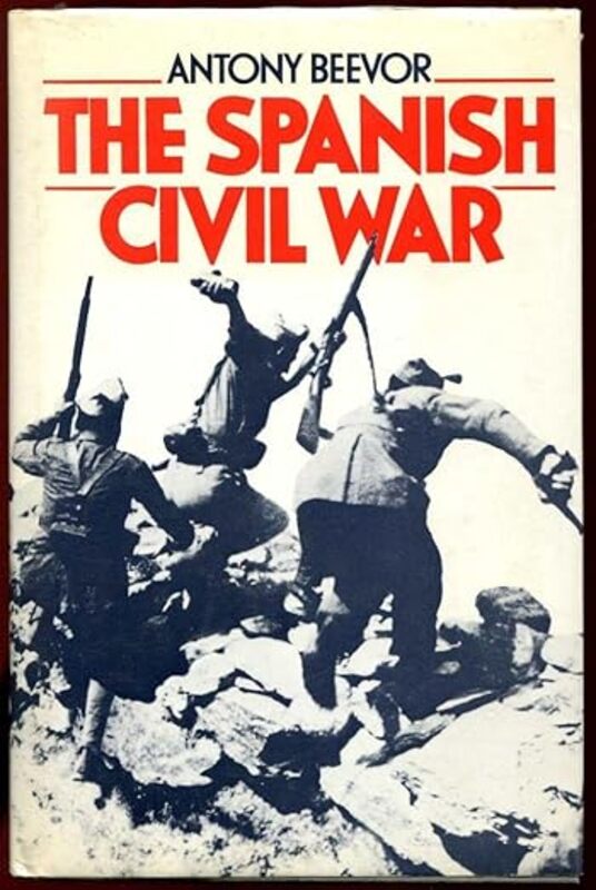 Book cover for "The Spanish Civil War" by Antony Beevor