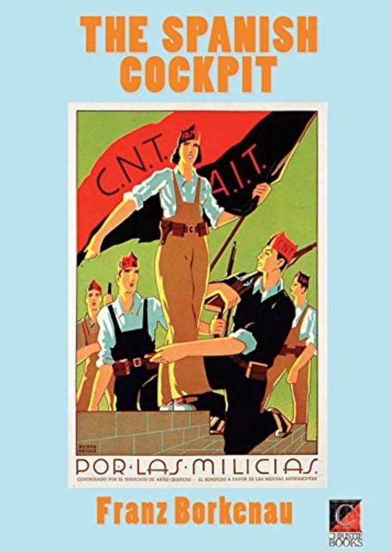 Book cover for "The Spanish Cockpit" by Franz Borkenau