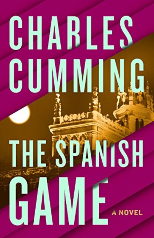 Book cover for "The Spanish Game" by Charles Cumming