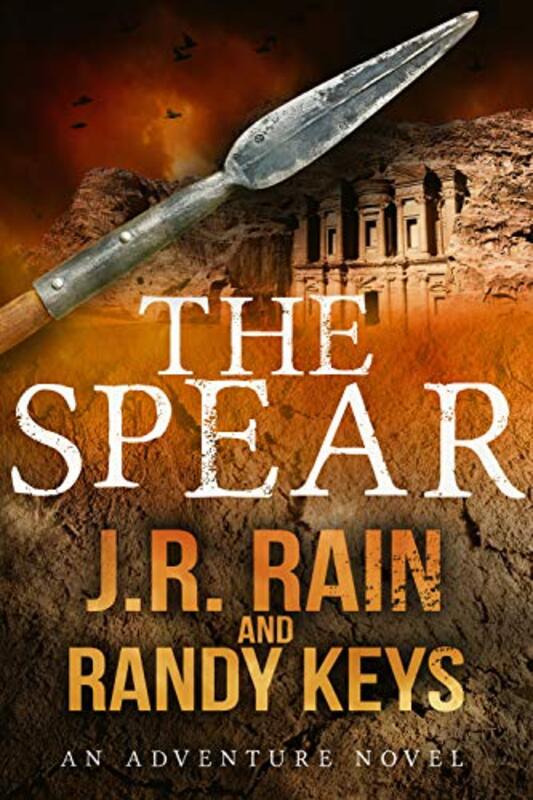 Book cover for "The Spear" by J R Rain