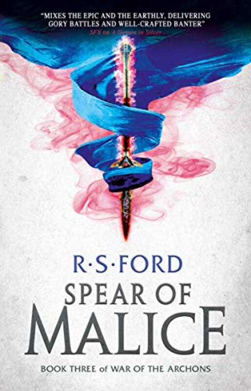 Book cover for "The Spear of Malice" by Richard RS Ford