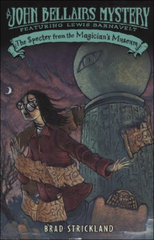 Book cover for "The Specter from the Magician's Museum" by John Bellairs