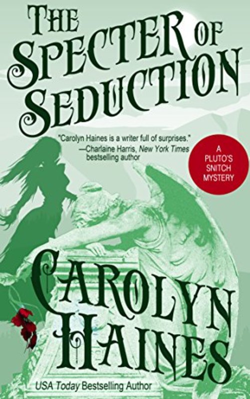 Book cover for "The Specter of Seduction" by Carolyn Haines