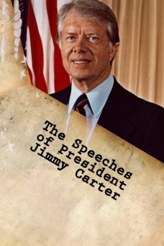 Book cover for "The Speeches of President Jimmy Carter" by Jimmy Carter