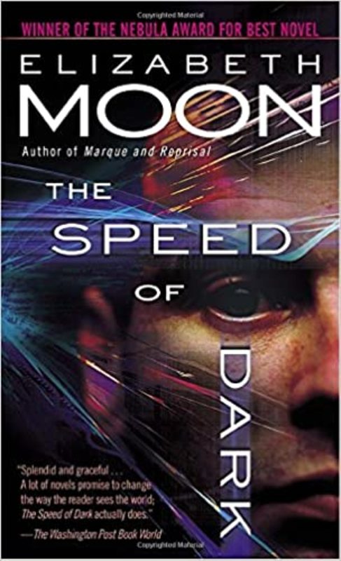 Book cover for "The Speed of Dark" by Elizabeth Moon